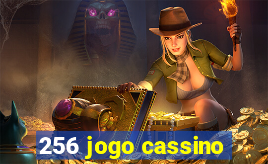 256 jogo cassino